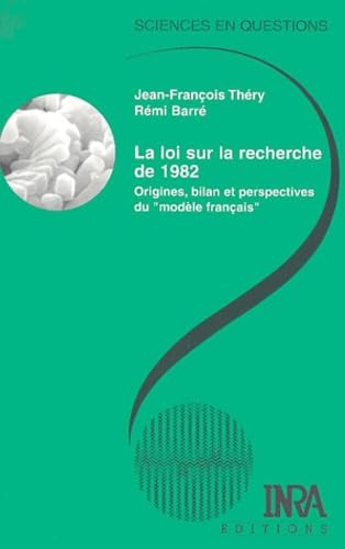 Beispielbild fr La loi sur la recherche de 1982 zum Verkauf von Ammareal