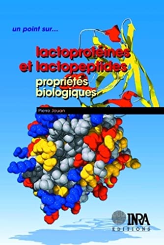 Beispielbild fr Lactoprotines et lactopeptides : Proprits biologiques zum Verkauf von Ammareal