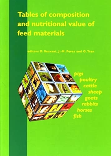 9782738011701: Tables of composition and nutritional value of feed materials: 2nd revised and corrected edition