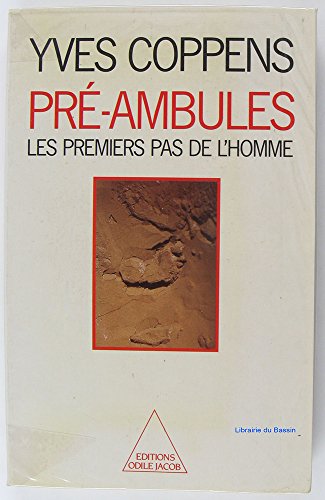 Beispielbild fr Pr-ambules, les premiers pas de l'homme zum Verkauf von A TOUT LIVRE