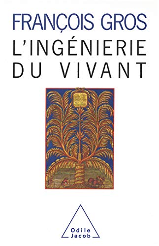 Stock image for L'Ingnierie du vivant for sale by Ammareal