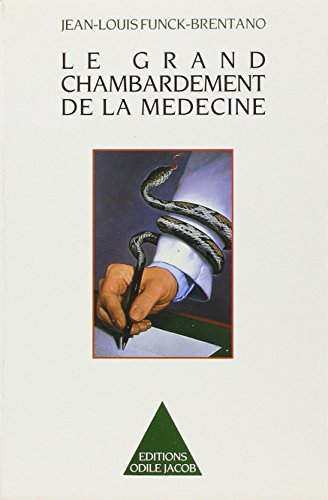 Beispielbild fr Le Grand Chambardement de la mdecine zum Verkauf von Ammareal