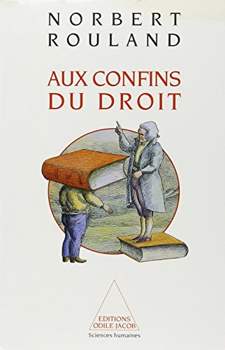 Beispielbild fr Aux confins du droit zum Verkauf von LIVREAUTRESORSAS