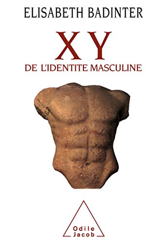 9782738101792: XY: De l'identit masculine