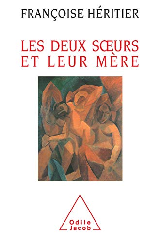 Stock image for Les Deux Soeurs et leur mre. Anthropologie de l'inceste for sale by Librairie Th  la page