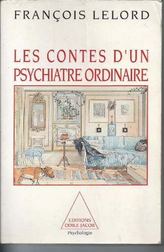 Beispielbild fr Les Contes d'un psychiatre ordinaire zum Verkauf von WorldofBooks