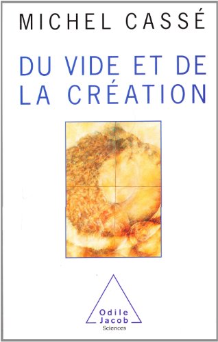 Beispielbild fr Du vide et de la cr ation [Paperback] Casse, Michel zum Verkauf von LIVREAUTRESORSAS