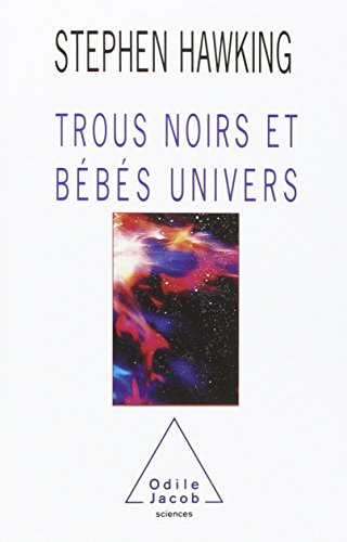 Stock image for Trous noirs et bbs univers et autres essais for sale by medimops