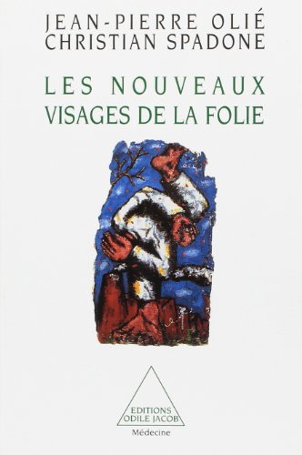 Beispielbild fr Les Nouveaux visages de la Folie. zum Verkauf von ARTLINK