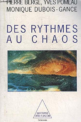 Stock image for Des rythmes au chaos (Odile Jacob) for sale by medimops