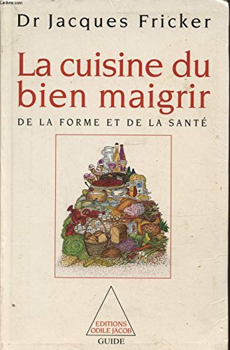 La Cuisine du Bien Maigrir.