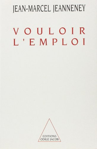 Stock image for Vouloir l'emploi for sale by Ammareal