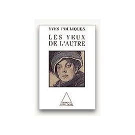 Beispielbild fr Les Yeux de l'autre zum Verkauf von Librairie Th  la page