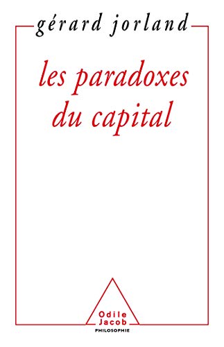 Les paradoxes du Capital