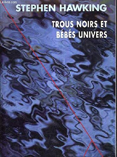 Stock image for Trous noirs et bbs univers et autres essais for sale by medimops