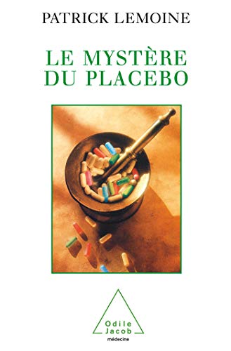 9782738103475: Le Mystre du placebo