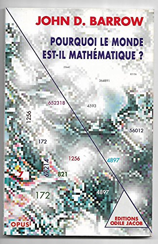 Stock image for Pourquoi le monde est-il mathmatique ? for sale by Librairie l'Aspidistra