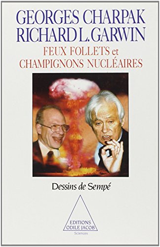 9782738104366: Feux follets et champignons nucléaires (Sciences / O. Jacob) (French Edition)