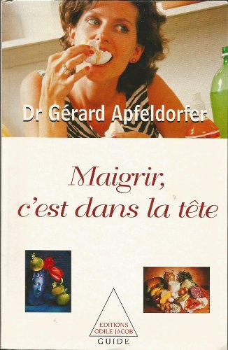 Stock image for Maigrir c'est dans la tte for sale by medimops