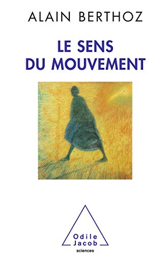 9782738104571: Le sens du mouvement