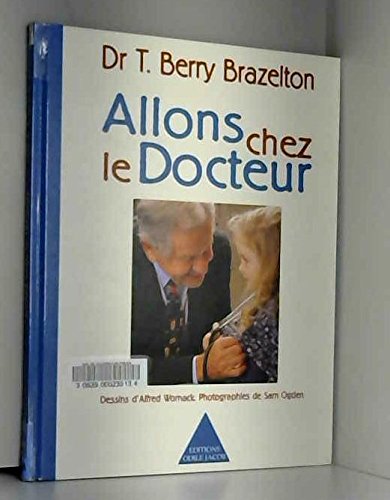 Beispielbild fr Allons chez le docteur zum Verkauf von Ammareal