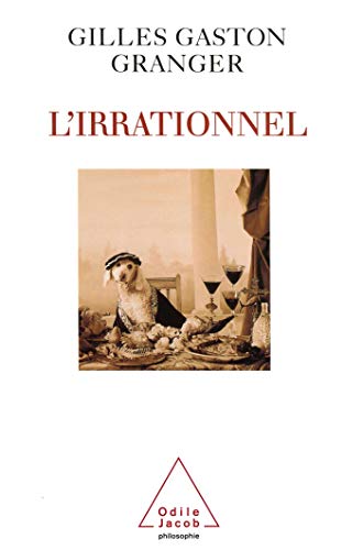 Stock image for L'Irrationnel for sale by Better World Books