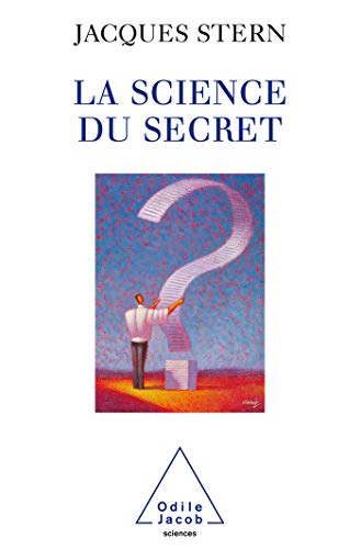 LA SCIENCE DU SECRET