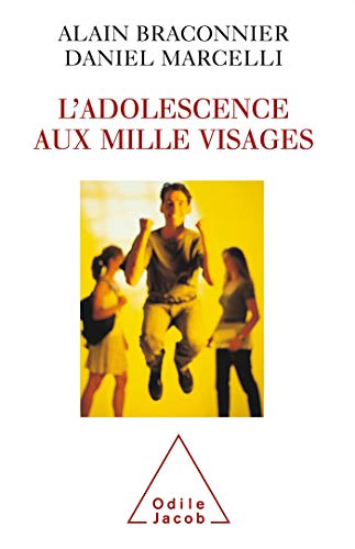 9782738105462: L'adolescence aux mille visages