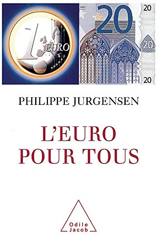 Beispielbild fr L'euro pour tous (French Edition) zum Verkauf von Ergodebooks