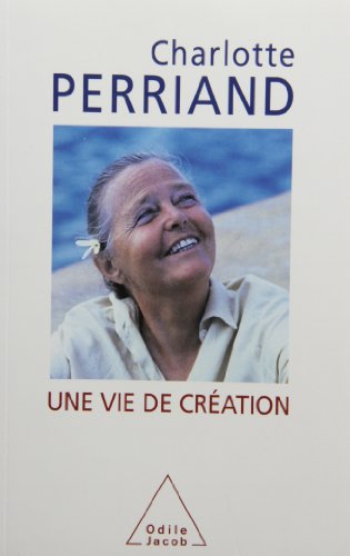 Beispielbild fr Une vie de creation zum Verkauf von medimops
