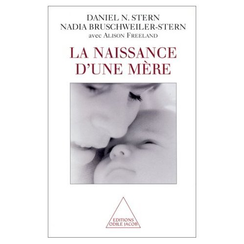 Stock image for La naissance d'une mre for sale by Antiquariat Armebooks