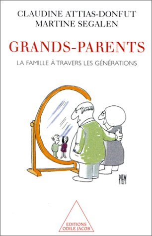 9782738106476: Grands-parents: La famille à travers les générations (French Edition)