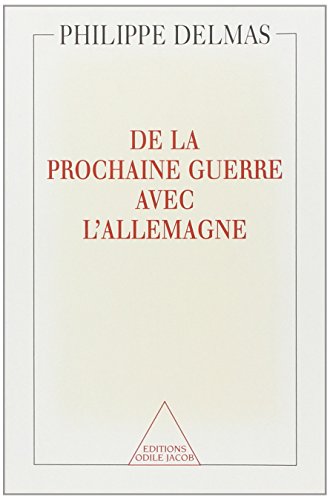 De la prochaine guerre avec l' Allemagne