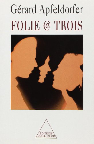 Stock image for Folie @ trois for sale by Gallix