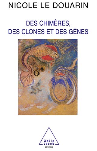 9782738107398: Des chimres, des clones et des gnes