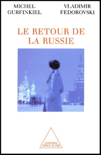 LE RETOUR DE LA RUSSIE