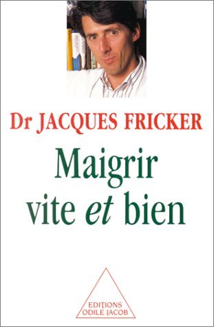 Beispielbild fr Maigrir vite et bien zum Verkauf von Librairie Th  la page