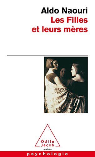 Imagen de archivo de Les filles et leurs mres a la venta por Better World Books