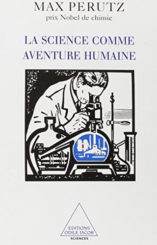 9782738107992: La Science comme aventure humaine (OJ.SCIENCES) (French Edition)