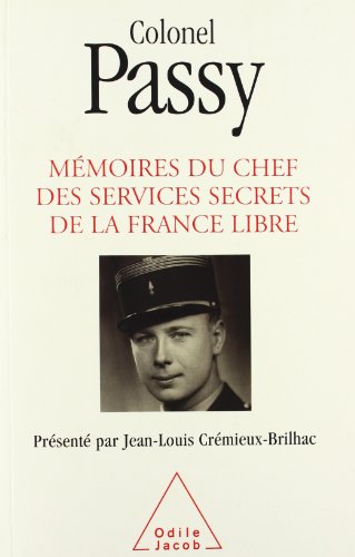 Beispielbild fr Mmoires du Colonel Passy, tome 1 zum Verkauf von Ammareal