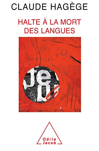 Stock image for Halte  la mort des langues (French Edition) for sale by Better World Books