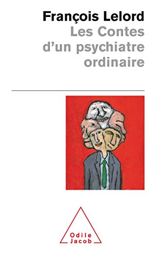 Stock image for Les contes d'un psychiatre ordinaire for sale by Ammareal