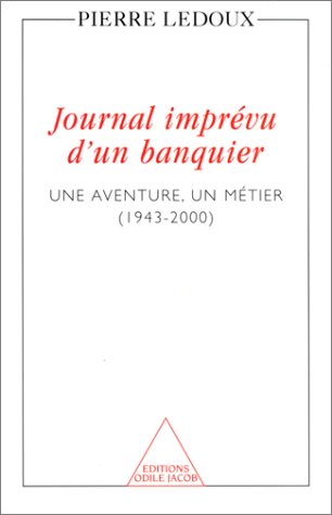 Stock image for Journal imprvu d'un banquier for sale by medimops