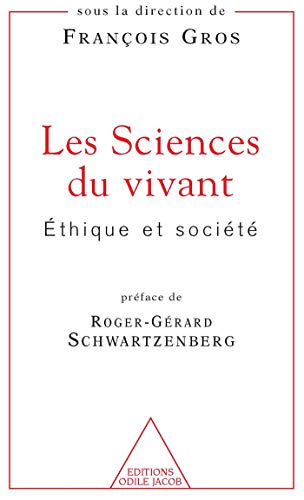 Beispielbild fr Les Sciences du vivant : Ethique et socit zum Verkauf von Ammareal