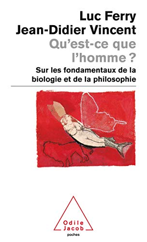 Beispielbild fr Qu'est-ce que l'homme ? Sur les fondamentaux de la biologie et de la philosophie (French Edition) zum Verkauf von Better World Books