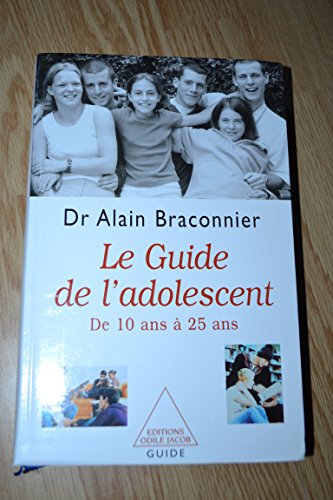 9782738110275: Le Guide de l'adolescent : De 10 ans  25 ans