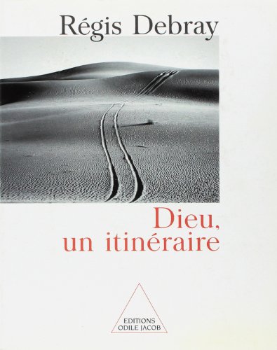 Stock image for Dieu: Un Itineraire (French Edition) for sale by More Than Words