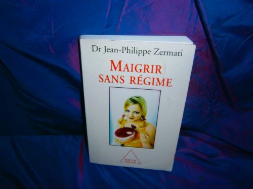 9782738110787: Maigrir sans rgime