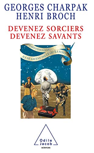 Beispielbild fr Devenez sorciers, devenez savants zum Verkauf von Librairie Th  la page
