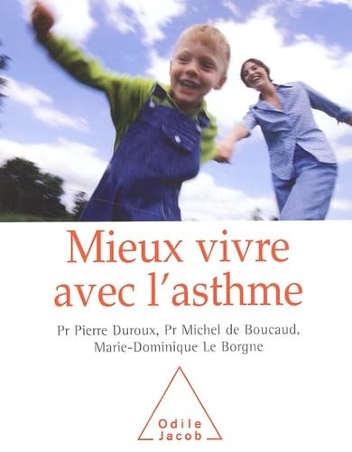 Stock image for Mieux vivre avec l'asthme for sale by EPICERIE CULTURELLE